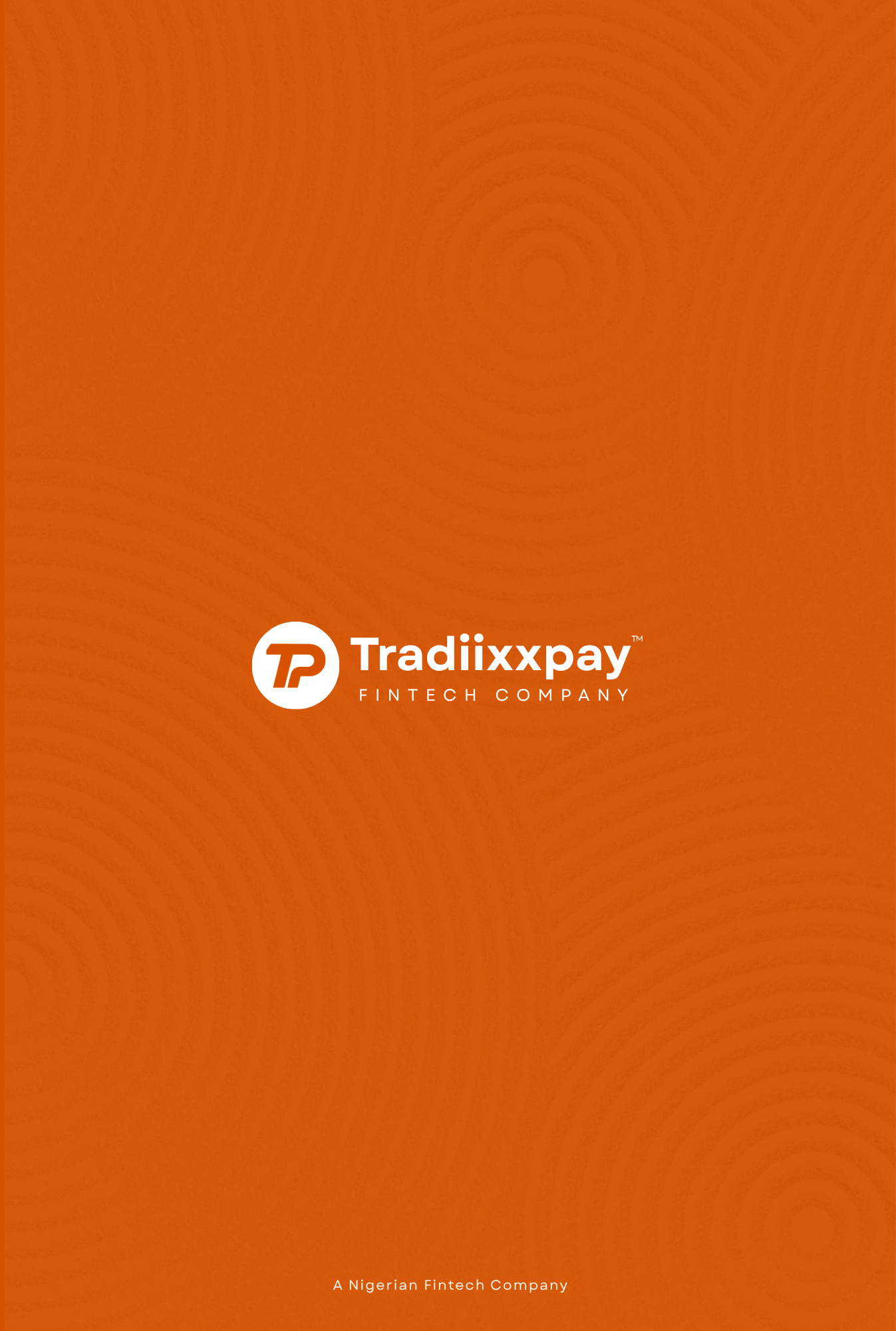 TradiixxPay — A Nigerian Fintech Company